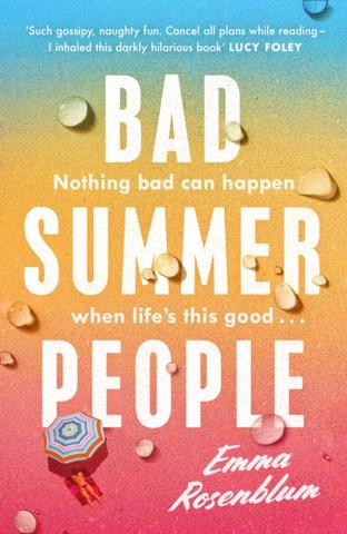 Kniha: Bad Summer People - Emma Rosenblum
