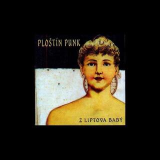 CD: CD - Z Liptova Baby - CD - 1. vydanie - Ploštín Punk