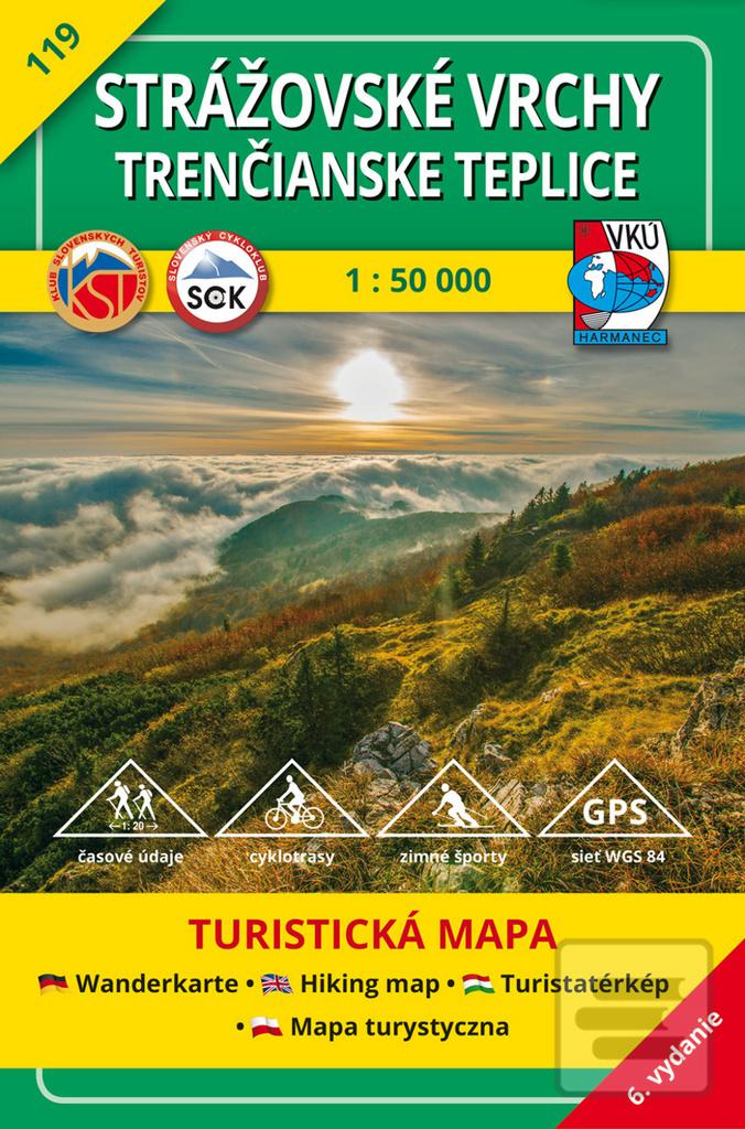 Skladaná mapa: Strážovské vrchy, Trenčianske Teplice1:50 000 - 119 Turistická mapa - 6. vydanie - Kolektív