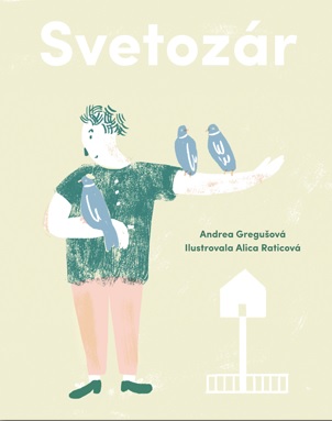 Kniha: Svetozár - Andrea Gregušová