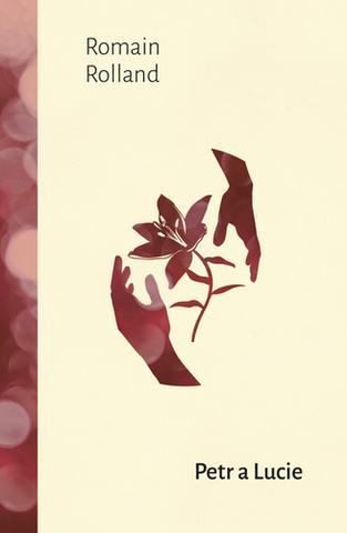 Kniha: Petr a Lucie - 1. vydanie - Romain Rolland