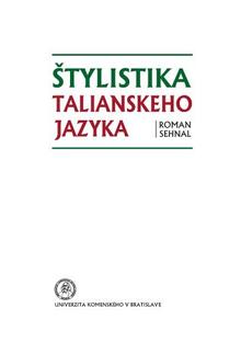 Kniha: Štylistika talianskeho jazyka - Roman Sehnal