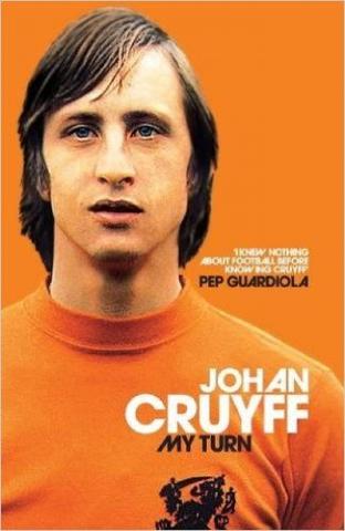 Kniha: My Turn: The Autobiography - 1. vydanie - Johan Cruyff