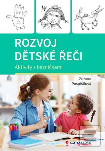 Rozvoj dětské řeči (Zuzana Pospíšilová)