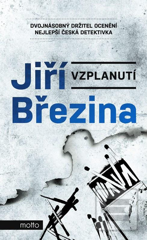 Kniha: Vzplanutí - 2. vydanie - Jiří Březina