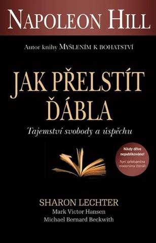 Kniha: Jak přelstít ďábla - 3. vydanie - Napoleon Hill