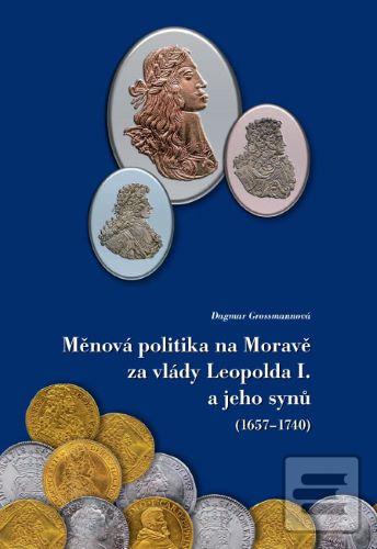 Měnová politika na Morav… (Dagmar Grossmannová)