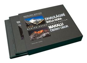 Kniha: Nepálsky diptych z klenotnice Himalájskych trekov - Dhaulágiri Biela hora, Makalu Čierny obor - Marián Kováč; Juraj Kuniak