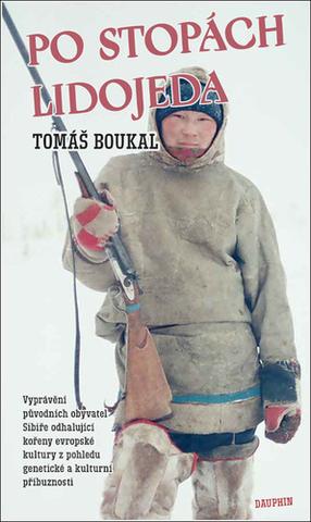 Kniha: Po stopách lidojeda - 1. vydanie - Tomáš Boukal
