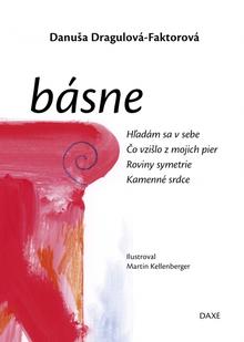 Kniha: Básne - 1. vydanie - Danuša Dragulová-Faktorová