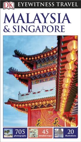 Kniha: Malaysia and Singapore - DK Eyewitness