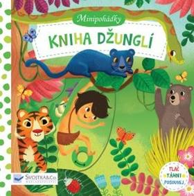 Kniha: Minipohádky Kniha džunglí - 1. vydanie - Miriam Bos