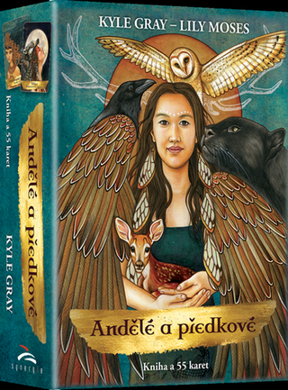 Kniha: Andělé a předkové - Kniha a 55 karet - Kyle Gray; Lily Moses