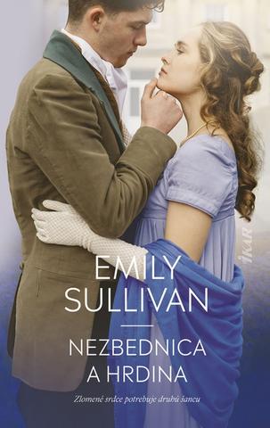 Kniha: Nezbednica a hrdina - 1. vydanie - Emily Sullivan