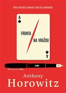 Kniha: Fronta na vraždu - Daniel Hawthorne a Anthony Horowitz (3.díl) - Anthony Horowitz