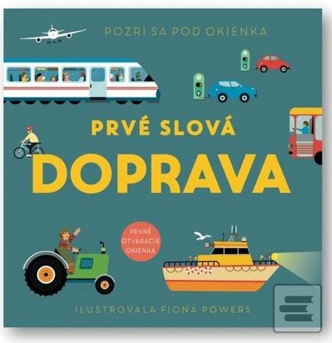 Prvé slová Doprava (Fiona Powers)