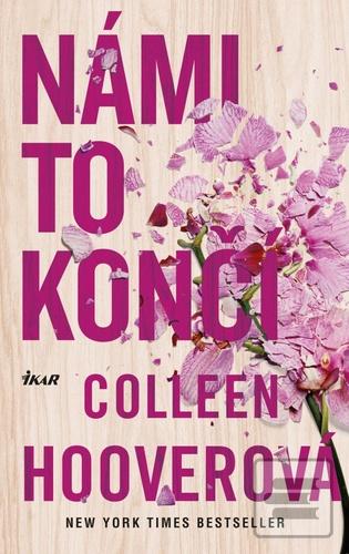 Kniha: Námi to končí - 2. vydanie - Colleen Hooverová