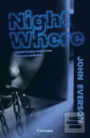 Kniha: NightWhere - I BDSM kluby mají svou temnou stránku - Daniel Silva