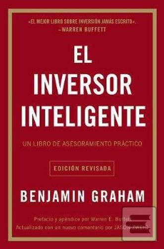 Kniha: El Inversor Inteligente - Un Libro de Asesoramiento Práctico - Benjamin Graham