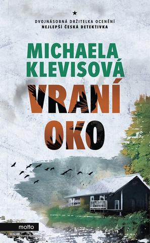 Kniha: Vraní oko - 1. vydanie - Michaela Klevisová