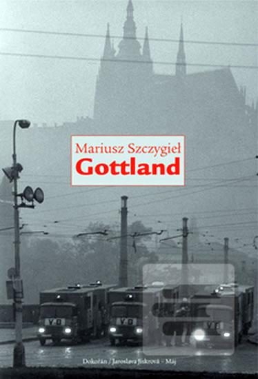 Kniha: Gottland - Mariusz Szczygieł