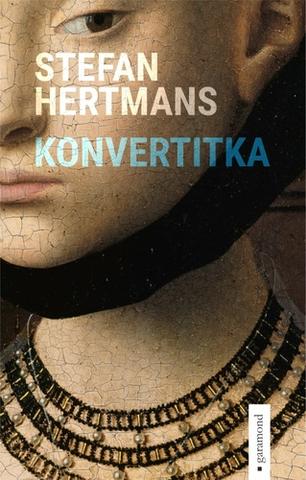 Kniha: Konvertitka - 1. vydanie - Stefan Hertmans