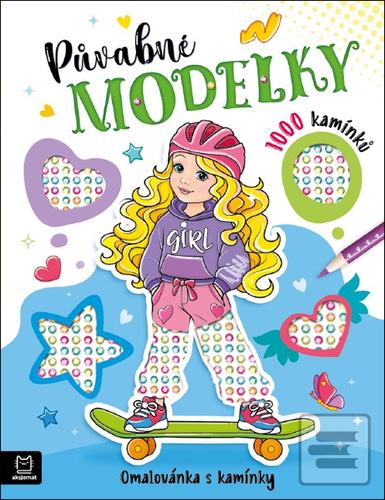 Doplnk. tovar: Půvabné modelky - Omalovánka s kamínky - Agata Kaczyńska