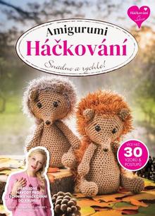 Kniha: Amigurumi Háčkování - Vše o technice háčkování do kruhu pro začátečníky i pokročilé - Sara Huntington