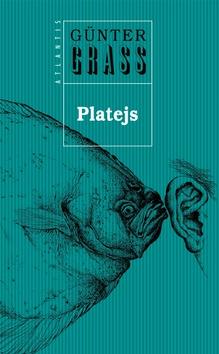 Kniha: Platejs - Günter Grass