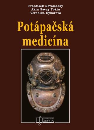 Kniha: Potápačská medicína - František Novomeský