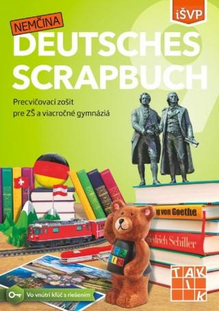 Kniha: Deutsches Scrapbuch 9 - PZ pre ZŠ a viacročné gymnáziá - 1. vydanie