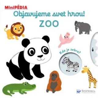 MiniPÉDIA - Objavujeme svet hrou! Zoo - 1. vydanie - Nathalie Choux