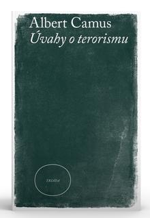 Kniha: Úvahy o terorismu - Albert Camus