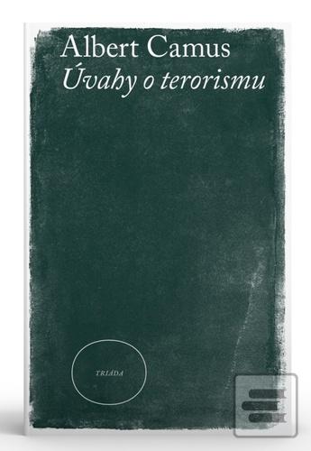Kniha: Úvahy o terorismu - Albert Camus