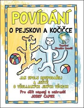 Kniha: Povídání o pejskovi a kočičce + CD - Josef Čapek