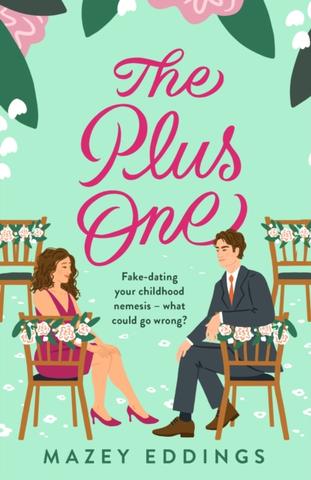 Kniha: The Plus One - 1. vydanie - Mazey Eddings