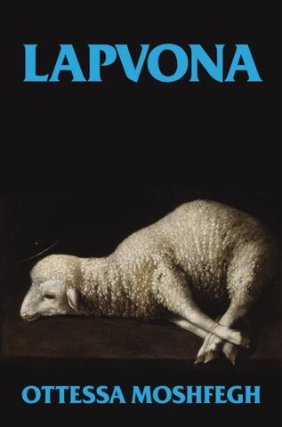 Kniha: Lapvona - 1. vydanie - Ottessa Moshfeghová