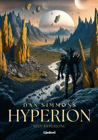 Kniha: Hyperion - 1. vydanie - Dan Simmons