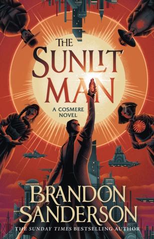 Kniha: The Sunlit Man - 1. vydanie - Brandon Sanderson