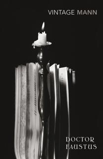 Kniha: Doctor Faustus - Thomas Mann
