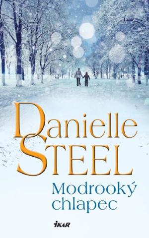 Kniha: Modrooký chlapec - 1. vydanie - Danielle Steel