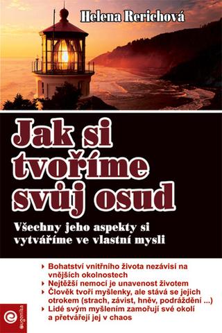 Kniha : Jak si tvoříme svůj osud
