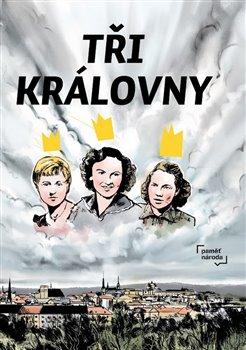 Kniha: Tři královny - Jan Blažek