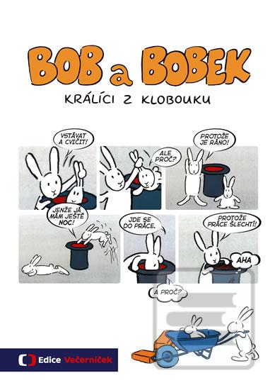 Kniha: Bob a Bobek Králíci z klobouku - 1. vydanie - Vladimír Jiránek