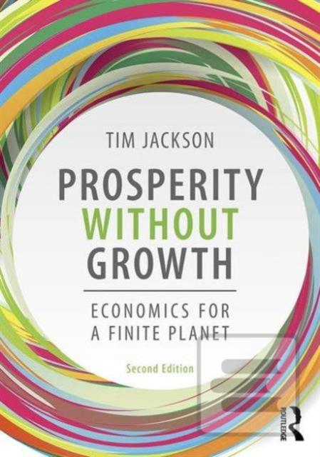 Prosperity without Growt… (Tim Jackson)