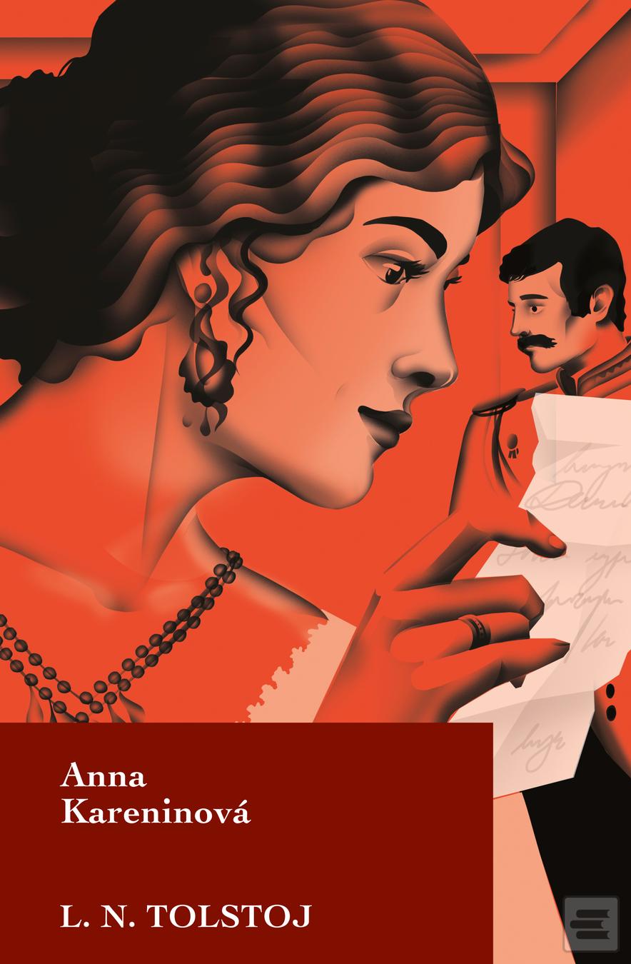 Kniha: Anna Kareninová - 1. vydanie - Lev Nikolajevič Tolstoj