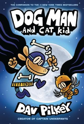 Kniha: Dog Man 4: Dog Man and Cat Kid - Dav Pilkey