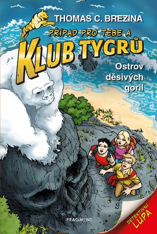 Kniha: Klub Tygrů - Ostrov děsivých goril - 2. vydanie - Thomas C. Brezina