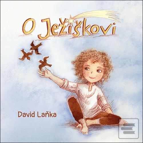 O Ježíškovi (David Laňka; David Švehlík)
