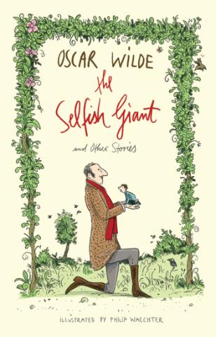 Kniha: The Selfish Giant And Other Stories - Oscar Wilde